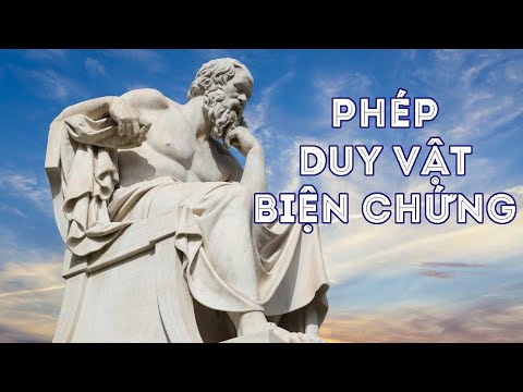 Phép Biện Chứng Duy Vật Là Gì Và Quyền Lợi Của Người Lao Động